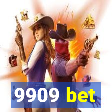 9909 bet